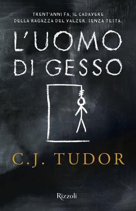 l'uomo di gesso c j tudor|L' uomo di gesso .